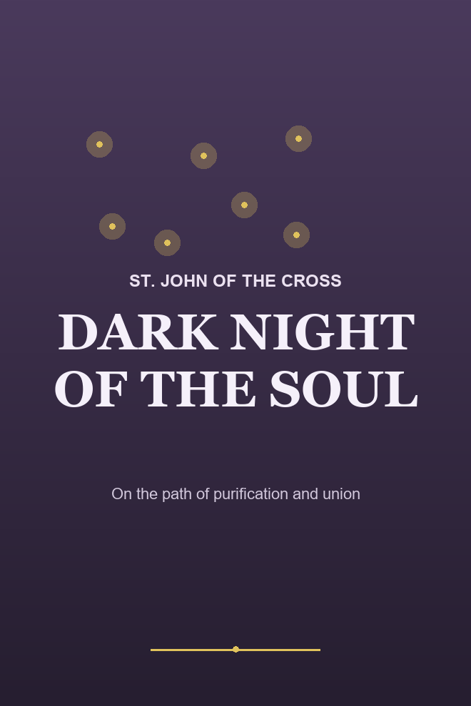 Dark Night of the Soul — John of the Cross